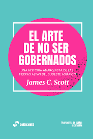 EL ARTE DE NO SER GOBERNADOS