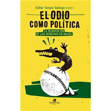 EL ODIO COMO POLÍTICA1