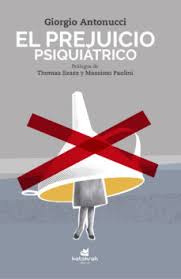 EL PREJUICIO PSIQUIÁTRICO1
