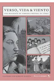 VERSO, VIDA Y VIENTO: UNA BIOGRAFÍA DE GABRIELA MISTRAL EN CÓMIC1