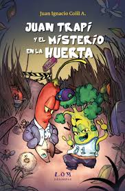 JUAN TRAPI Y EL MISTERIO DE LA HUERTA
