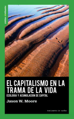 EL CAPITALISMO EN LA TRAMA DE LA VIDA1