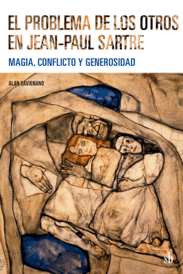 El problema de los otros en Jean-Paul Sartre - Magia, conflicto y generosidad1