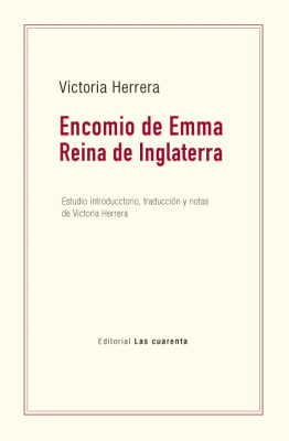 ENCOMIO DE EMMA, REINA DE INGLATERRA