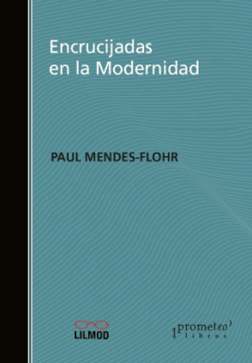 ENCRUCIJADAS EN LA MODERNIDAD