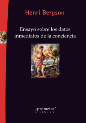 ENSAYO SOBRE LOS DATOS INMEDIATOS DE LA CONCIENCIA1