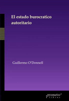 ESTADO BUROCRATICO AUTORITARIO, EL1