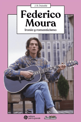 FEDERICO MOURA. IRONÍA Y ROMANTICISMO