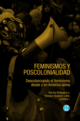 Feminismos y poscolonialidad1