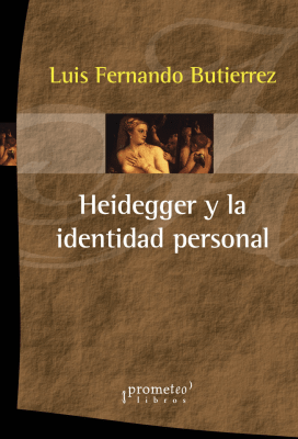 HEIDEGGER Y LA IDENTIDAD PERSONAL1