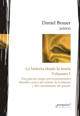 HISTORIA DESDE LA TEORIA. VOL 1. UNA GUI