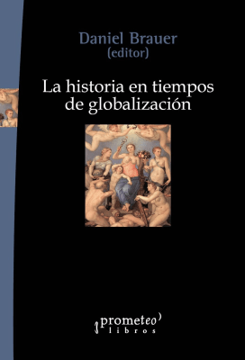 HISTORIA EN TIEMPOS DE GLOBALIZACION, LA1