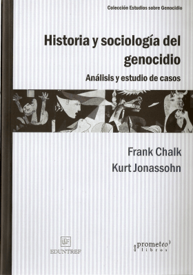 HISTORIA Y SOCIOLOGIA DEL GENOCIDIO. ANA1