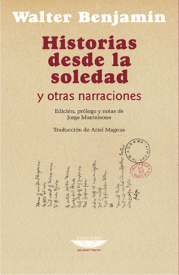 HISTORIAS DESDE LA SOLEDAD Y OTRAS NARRACIONES1