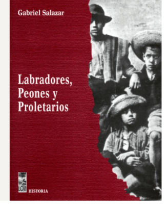 LABRADORES, PEONES Y PROLETARIOS1