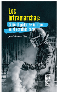 INTRAMARCHA: CÓMO EL PODER SE INFILTRÓ EN EL ESTALLIDO SOCIAL. LOS1