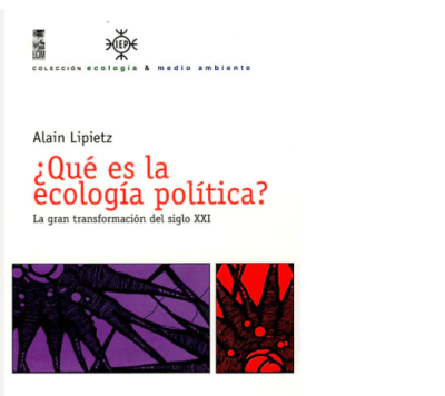 QUÉ ES LA ECOLOGÍA POLÍTICA?1