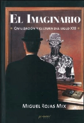 IMAGINARIO, EL. CIVILIZACION Y CULTURA D1