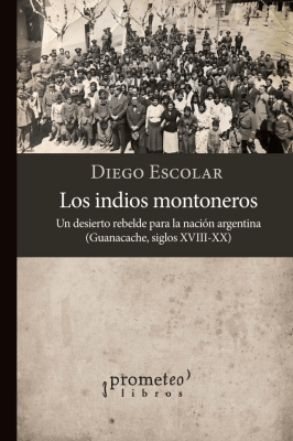 INDIOS MONTONEROS, LOS1