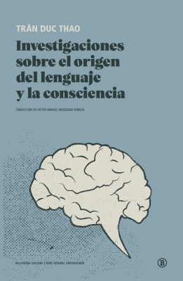 INVESTIGACIONES SOBRE EL ORIGEN DEL LENGUAJE Y LA CONCIENCIA1
