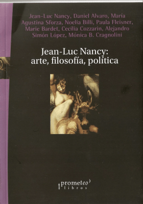 JEAN-LUC NANCY: ARTE, FILOSOFIA, POLITICA