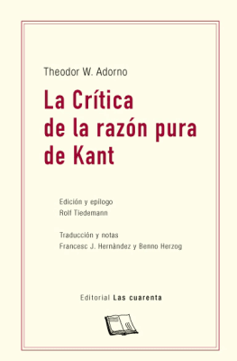 LA CRÍTICA DE LA RAZÓN PURA DE KANT1