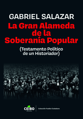 LA GRAN ALAMEDA DE LA SOBERANIA POPULAR