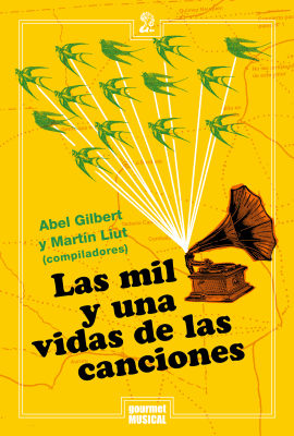 Las mil y una vidas de las canciones1