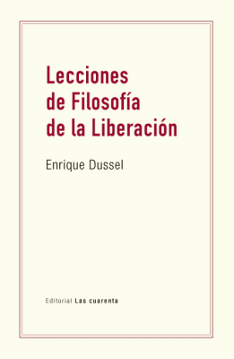 LECCIONES DE FILOSOFIA DE LA LIBERACION1