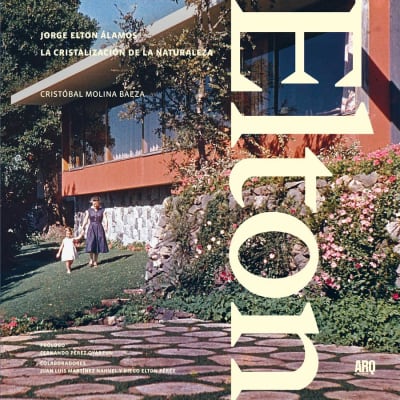 JORGE ELTON ALAMOS. CRISTALIZACION DE LA NATURALEZA1
