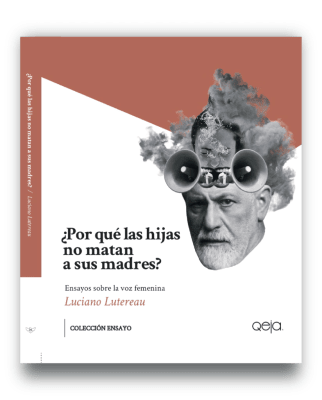 Por qué las hijas no matan a sus madres1