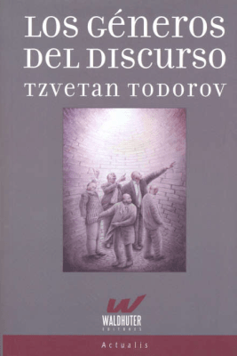 LOS GENEROS DEL DISCURSO1