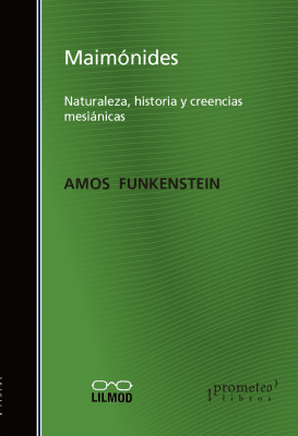 MAIMONIDES. NATURALEZA, HISTORIA Y CREEN1