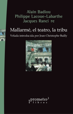 MALLARME, EL TEATRO, LA TRIBU1