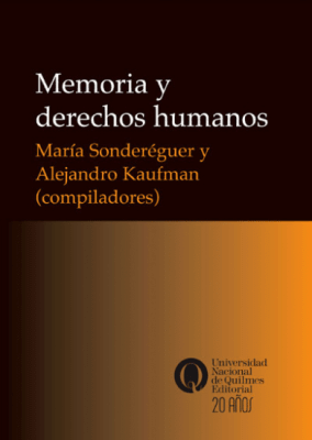 MEMORIA Y DERECHOS HUMANOS1