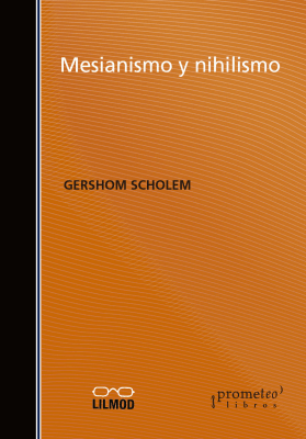 MESIANISMO Y NIHILISMO1