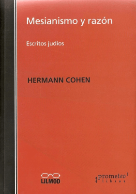 MESIANISMO Y RAZON. ESCRITOS JUDIOS. NUE1