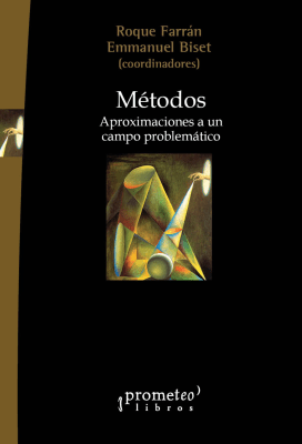 METODOS. Arpoximaciones a un campo problemático1