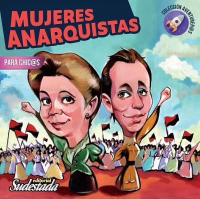 MUJERES ANARQUISTAS PARA CHIC@S1