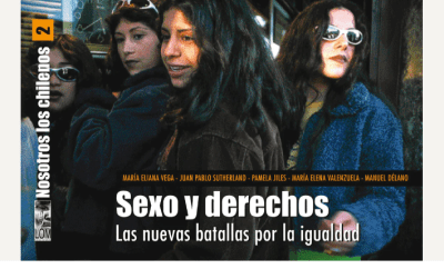 NOSOTROS LOS CHILENOS 2: SEXO Y DERECHOS.1