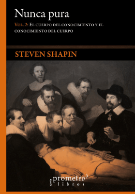 NUNCA PURA. Vol 2, El cuerpo del conocimiento y el conocimiento del cuerpo1