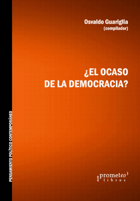 OCASO DE LA DEMOCRACIA, EL?1