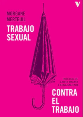 Trabajo sexual contra el trabajo2