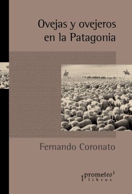 OVEJAS Y OVEJEROS EN LA PATAGONIA1