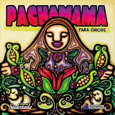 PACHAMAMA PARA CHIC@S
