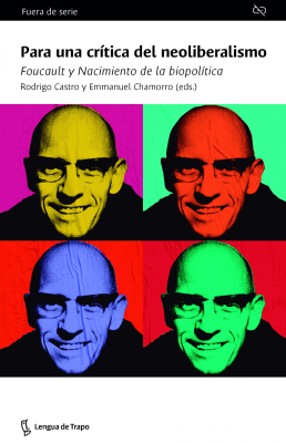 Para una crítica del neoliberalismo1