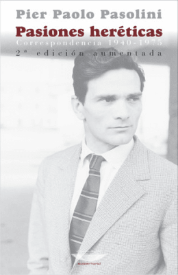 Pasiones heréticas – Correspondencia ( 2º ed. Aum.)1
