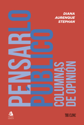 PENSAR LO PÚBLICO: COLUMNAS DE OPINIÓN