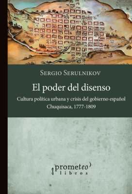 PODER DEL DISENSO, EL. Cultura politica urbana y crisis del gobierno español1