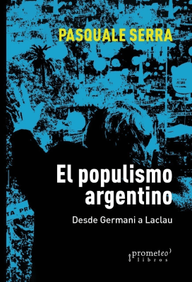 POPULISMO ARGENTINO, EL